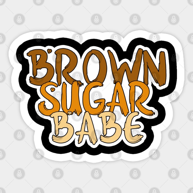 Brown Sugar Babe Proud Black African Sticker by threefngrs